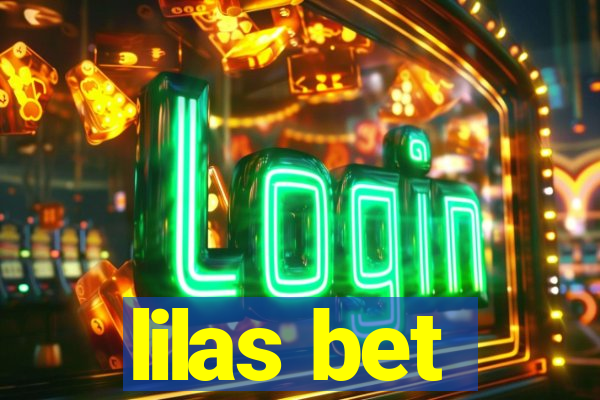 lilas bet